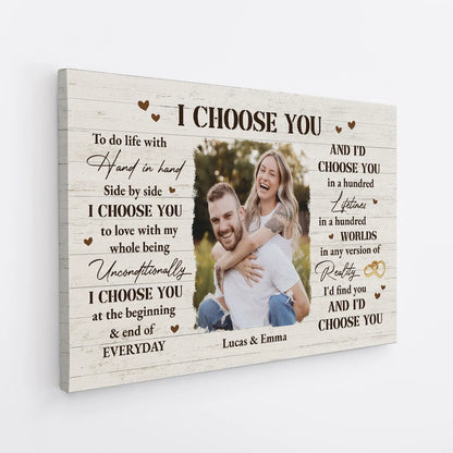 I Choose You Personalized Couple Photo Canvas / Poster - Romantic Custom Anniversary Wall Art Gift