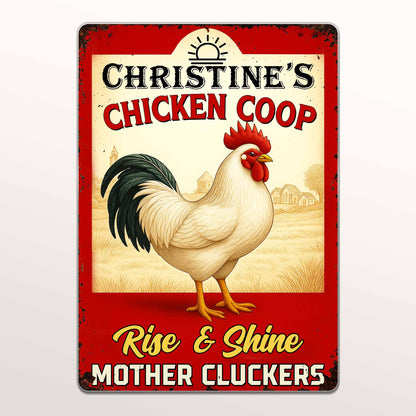 "Rise & Shine Mother Cluckers" Personalized Metal Sign - Chicken Coop Farmhouse Decor for Chicken