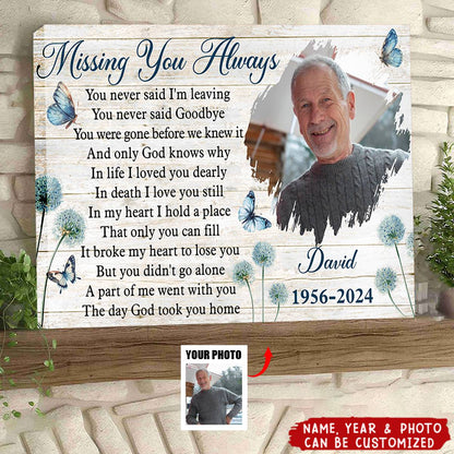 Missing You Always Personalized Memorial Canvas / Poster - Custom In Loving Memory Photo Wall Art