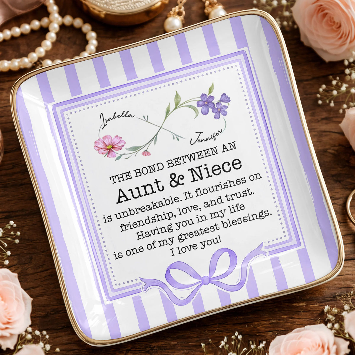 The Bond Between An Aunt & Niece, Flowers & Ribbon Decor