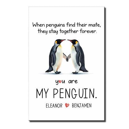 Custom You Are My Penguin Poster for Wife with personalized design details for meaningful gifting image 8