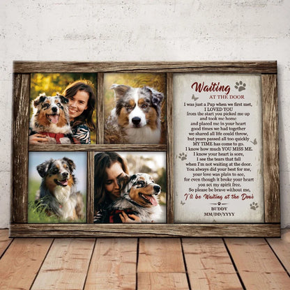 Waiting at the Door Personalized Dog Memorial Canvas / Poster - Custom Photo Collage Wall Art for Pet Loss