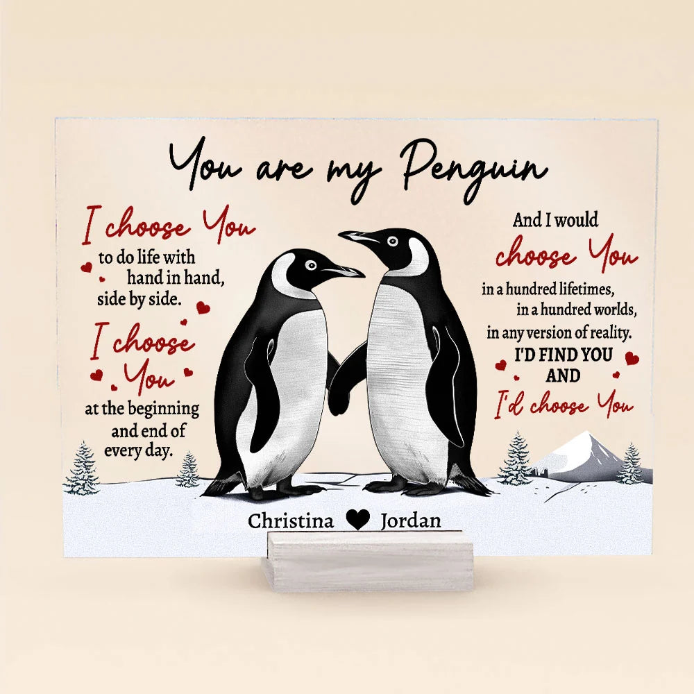 "You Are My Penguin" Personalized Acrylic Plaque - Custom Couples Anniversary Gift for Wife or Husband