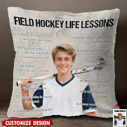Pillow material and size view - Custom Field Hockey Life Lessons Photo Pillow