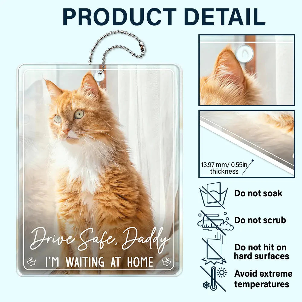 Car Hanger material and size view - Personalized Drive Safe Daddy Car Hanger