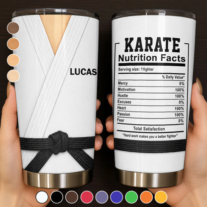 Karate Nutrition Facts Hard Work Personalized Tumbler - Custom Gift for Martial Artists
