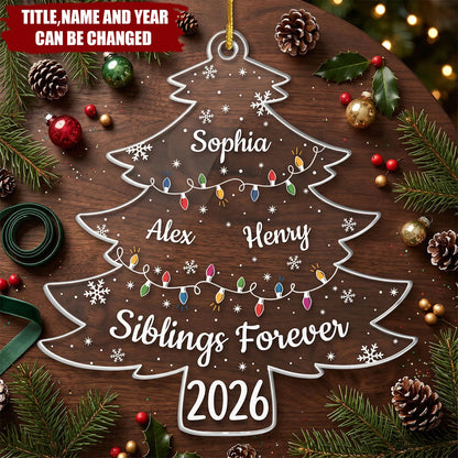 Siblings Forever Custom Names Acrylic Ornament - Personalized Brother & Sister Keepsake, Family Christmas Gift