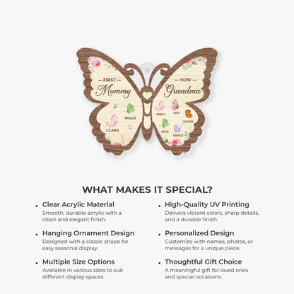 First Mommy Now Grandma Butterfly Acrylic Ornament - Custom Names Keepsake Gift for Grandmother