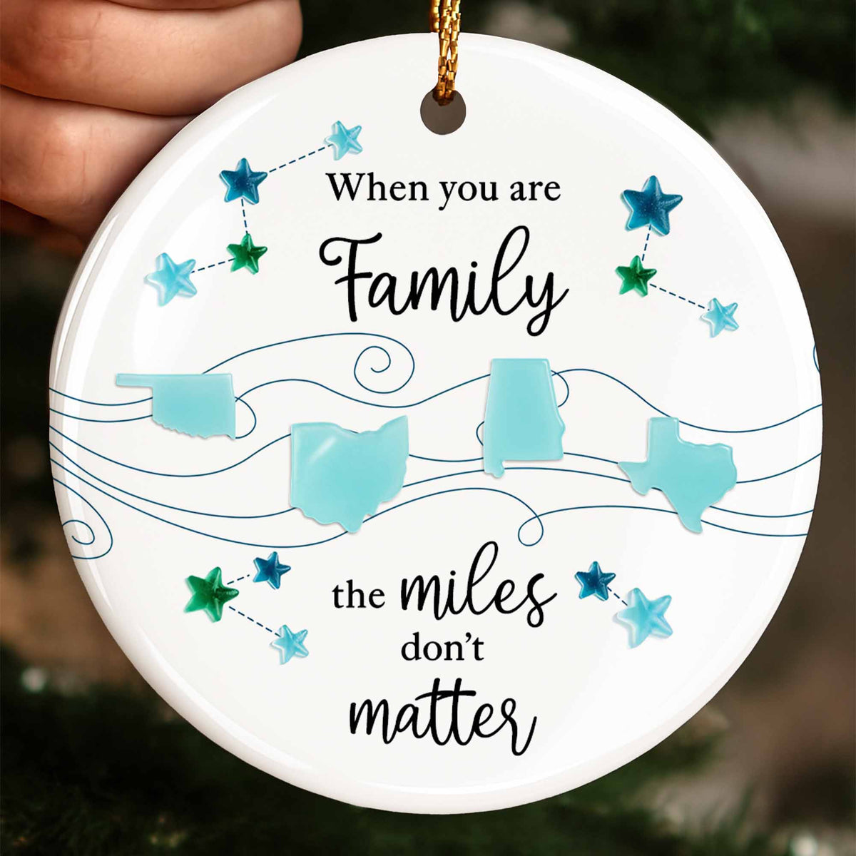 When You Are Family The Miles Don't Matter, U.S. State Shapes