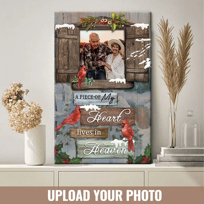 "A Piece Of My Heart Lives In Heaven" Custom Photo Memorial Canvas / Poster - Custom Wall Art for Family Sympathy Keepsake