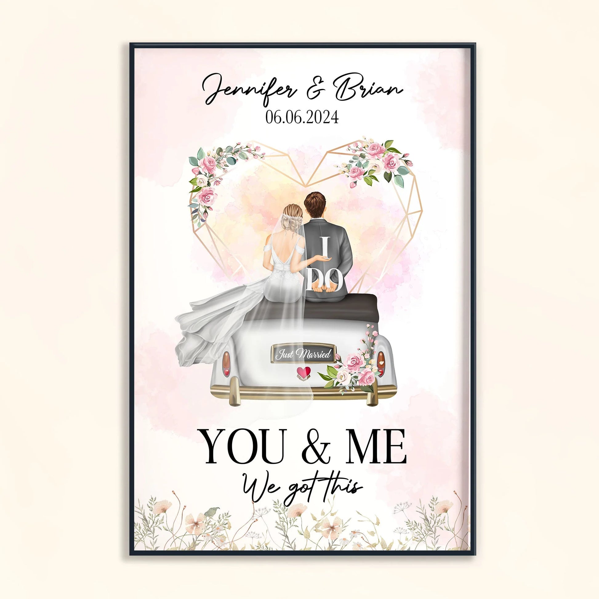 "You & Me We Got This" Just Married Personalized Canvas / Poster - Custom Couples Wedding Gift
