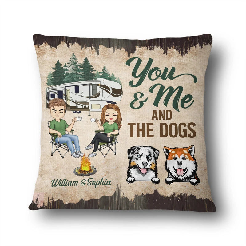 "You And Me And The Dogs" Personalized Camping Pillow for Couples & Dog Lovers - Custom RV Throw Pillow Gift
