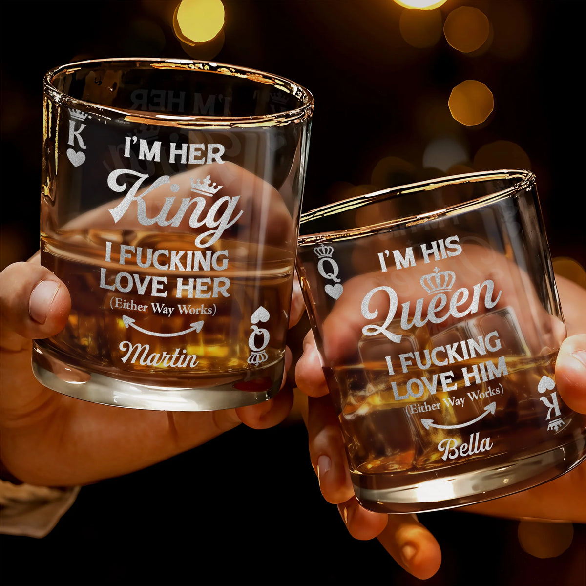I'm Her King, I Effing Love Her, Crown And Heart