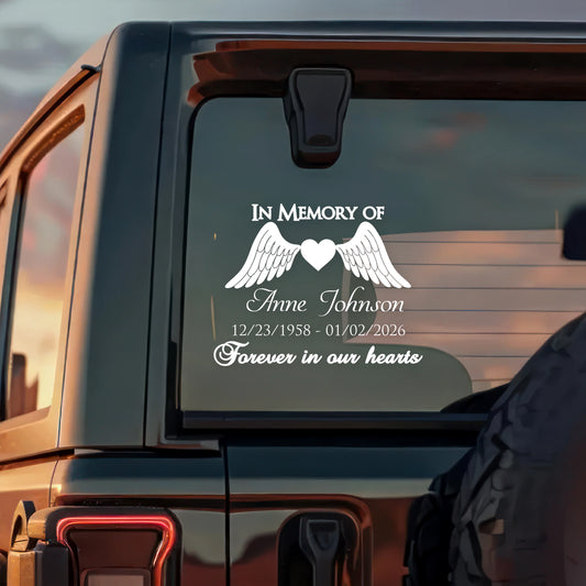 In Memory Of Forever In Our Hearts - Personalized Memorial Car Decal Sticker for Family Tribute