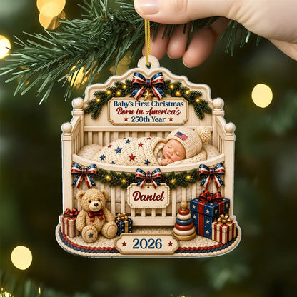 "Baby's First Christmas Born in America's 250th Year" - Personalized Acrylic Ornament Gift