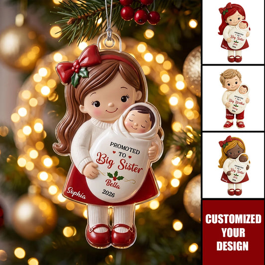 "Promoted To Big Sibling" Personalized Acrylic Ornament - Custom Big Brother Sister Keepsake Gift