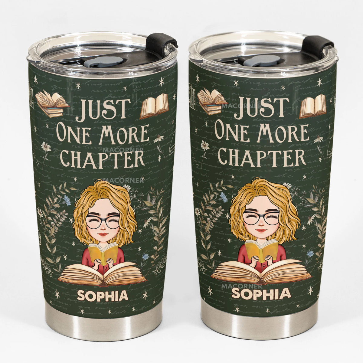 Just One More Chapter - Personalized Book Lover Tumbler Cup for Readers & Bookworms