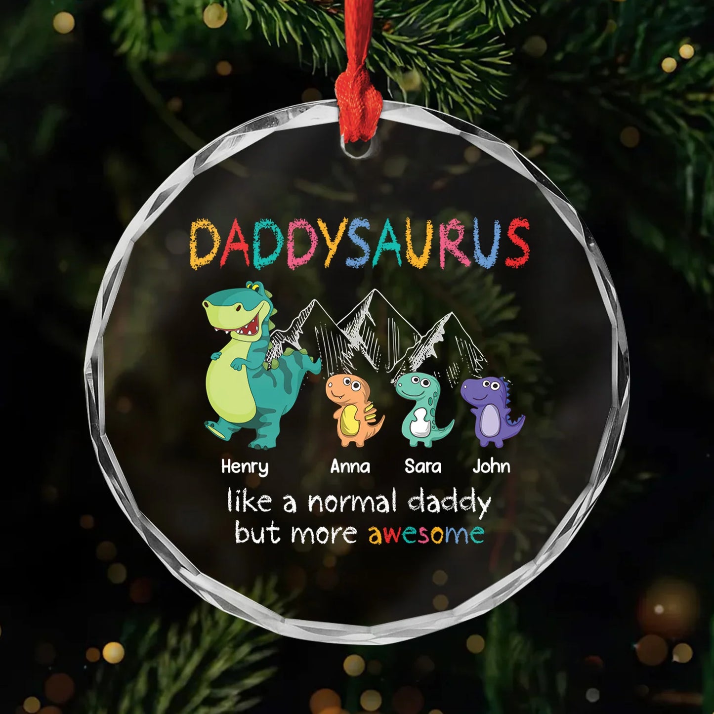 Daddysaurus Like A Normal Daddy - Personalized Dinosaur Glass Ornament for Dad