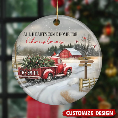 All Hearts Come Home For Christmas Personalized Ceramic Ornament - Custom Gift for Family