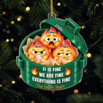 "It Is Fine We Are Fine Everything Is Fine" Personalized Acrylic Ornament - Christmas Gift for Coworkers