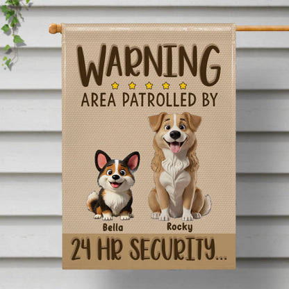 Personalized dog garden flag with Warning Area Patrolled By 24 HR Security text for pet lovers outdoor yard decor