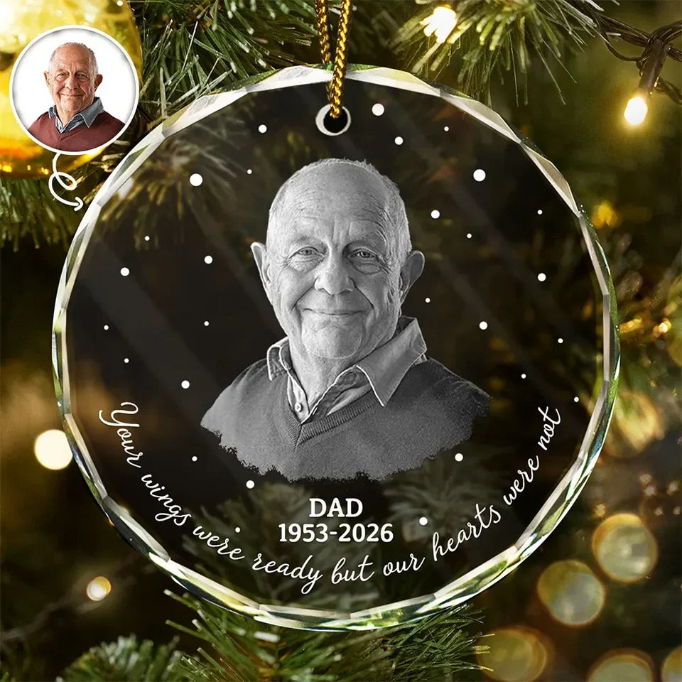 Your Wings Were Ready Personalized Memorial Glass Ornament - Custom Sympathy Gift for Mom & Dad
