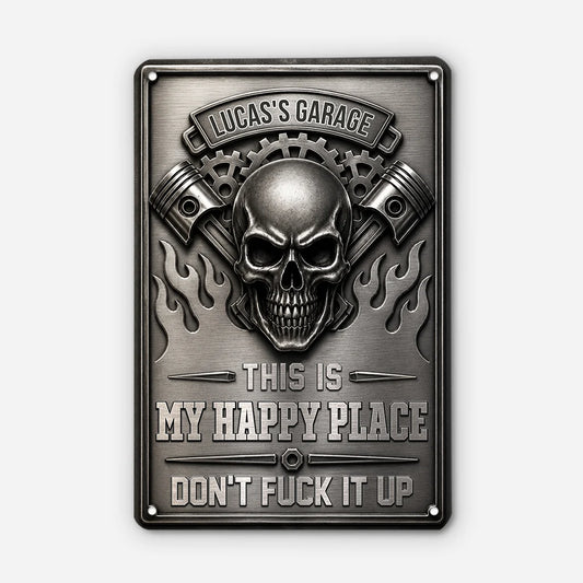 This Is My Happy Place Skull Garage Metal Sign - Custom Personalized Gift for Him