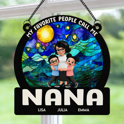 My Favorite People Call Me Grandma - Personalized Suncatcher Ornament Custom Gift