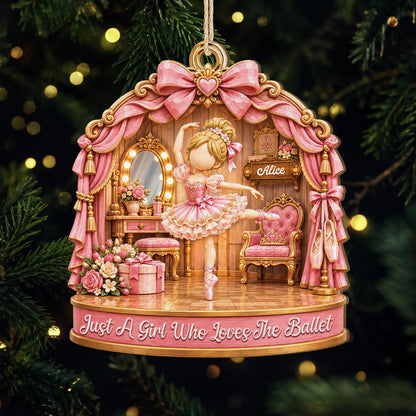 Just A Girl Who Loves The Ballet Personalized Wooden Ornament - Christmas Keepsake Gift for Daughter