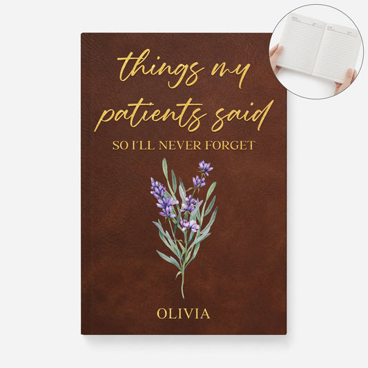 "Things My Patients Said" Personalized Nurse Hardcover Journal - Custom Medical Keepsake Notebook