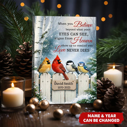Signs From Heaven Love Never Dies - Personalized Memorial Canvas / Poster for Loss of Loved One