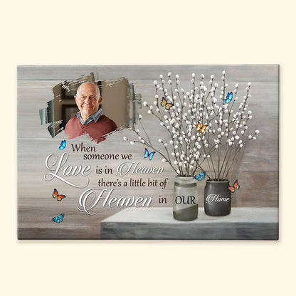 "When Someone We Love Is In Heaven" Personalized Memorial Canvas / Poster - Custom Wall Art for Family Sympathy Keepsake