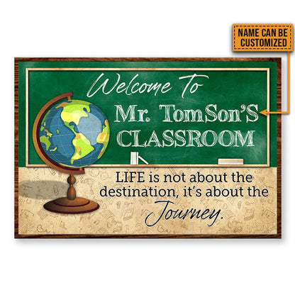 "Life Is About The Journey" Personalized Teacher Classroom Poster / Canvas - Custom Name Wall Art Gift for Teachers