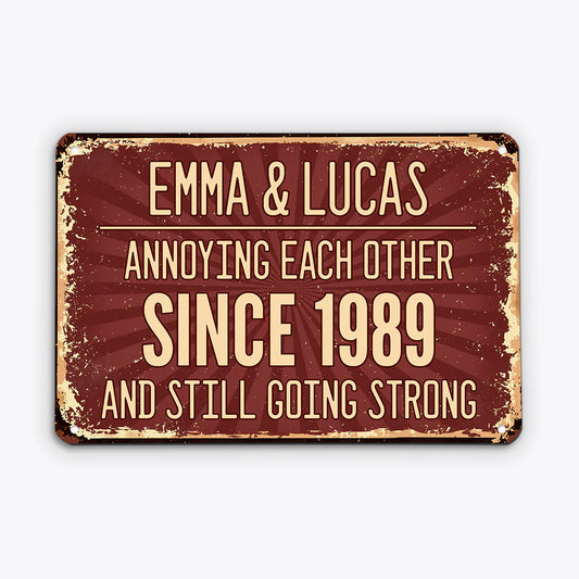 Custom Annoying Each Other Metal Sign for Couples with personalized design details for meaningful gifting