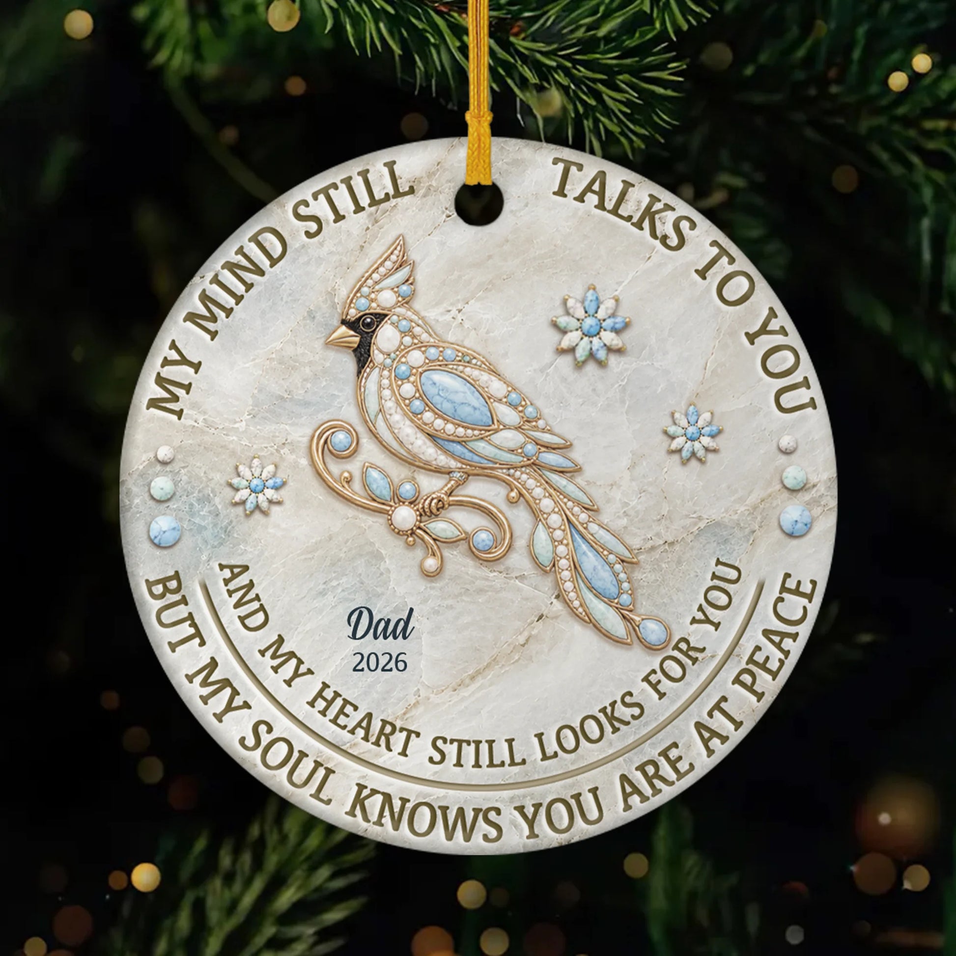 "My Mind Still Talks To You" Personalized Ceramic Ornament - Custom Memorial Keepsake Gift In Memory of a Loved One