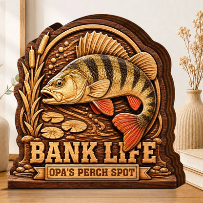 Bank Life Perch Fishing Personalized Wooden Block - Custom Gift for Anglers