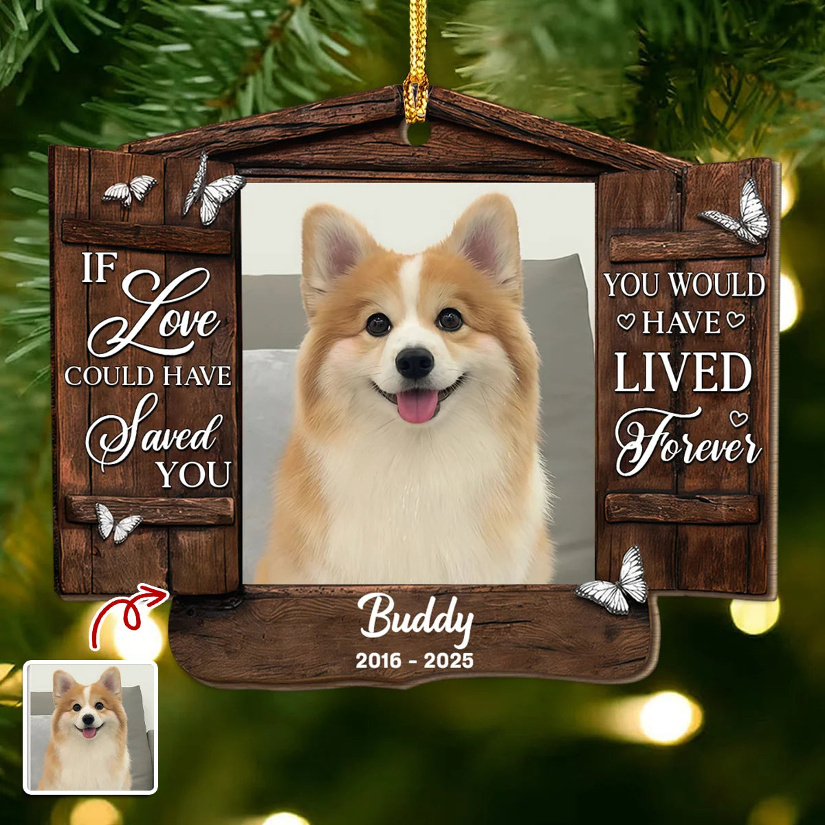 If Love Could Have Saved You Personalized Wooden Ornament - Custom Dog Memorial Keepsake