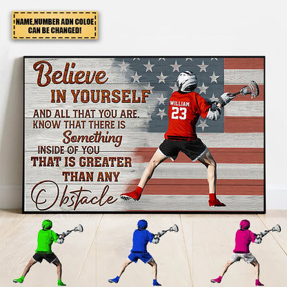 Believe In Yourself Custom Lacrosse Player Canvas / Poster - Personalized Sports Wall Art Gift