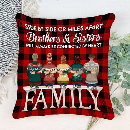 "Side by Side or Miles Apart" Personalized Sibling Pillow - Custom Brother Sister Keepsake Gift
