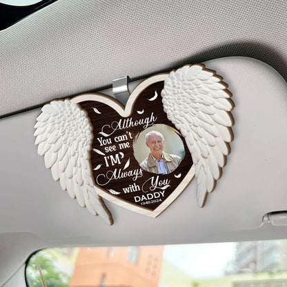 "Although You Can't See Me" Memorial Car Visor Clip - Personalized Photo Keepsake for Family
