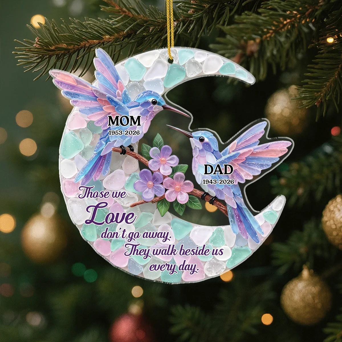 "Those We Love Don't Go Away" Personalized Memorial Acrylic Ornament - Keepsake for Mom & Dad