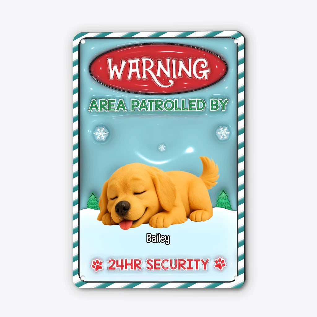 Warning Area Patrolled By Personalized Metal Sign - Dog Lovers Christmas Decor