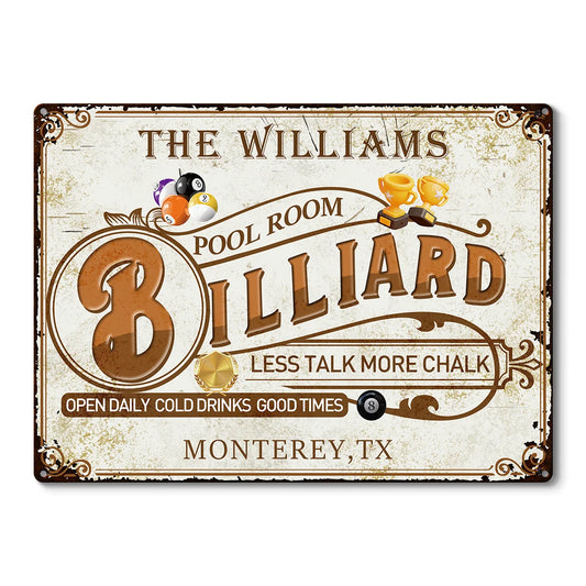 "Less Talk More Chalk" Custom Pool Room Metal Sign - Personalized Billiard Wall Decor