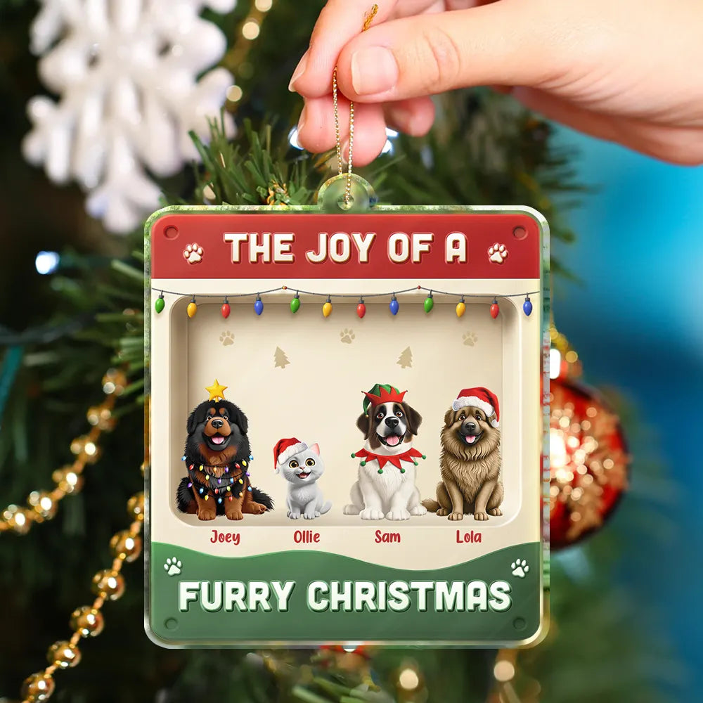 Pet Lovers,Pet Mom,Pet Dad,Pet Couple,Cat Lovers,Cat Mom,Cat Couple,Cat Dad,Dog Lovers,Dog Mom,Dog Dad,Dog Couple,Gift For Women,Gift For Men,Gift For Husband,Gift For Wife,Gift For Boyfriend,Gift For Girlfriend,Gift For Yourself,Happy,Christmas - The Joy Of A Furry Christmas 3D Effect Dog Cat - Personalized Custom Shaped Acrylic Ornament