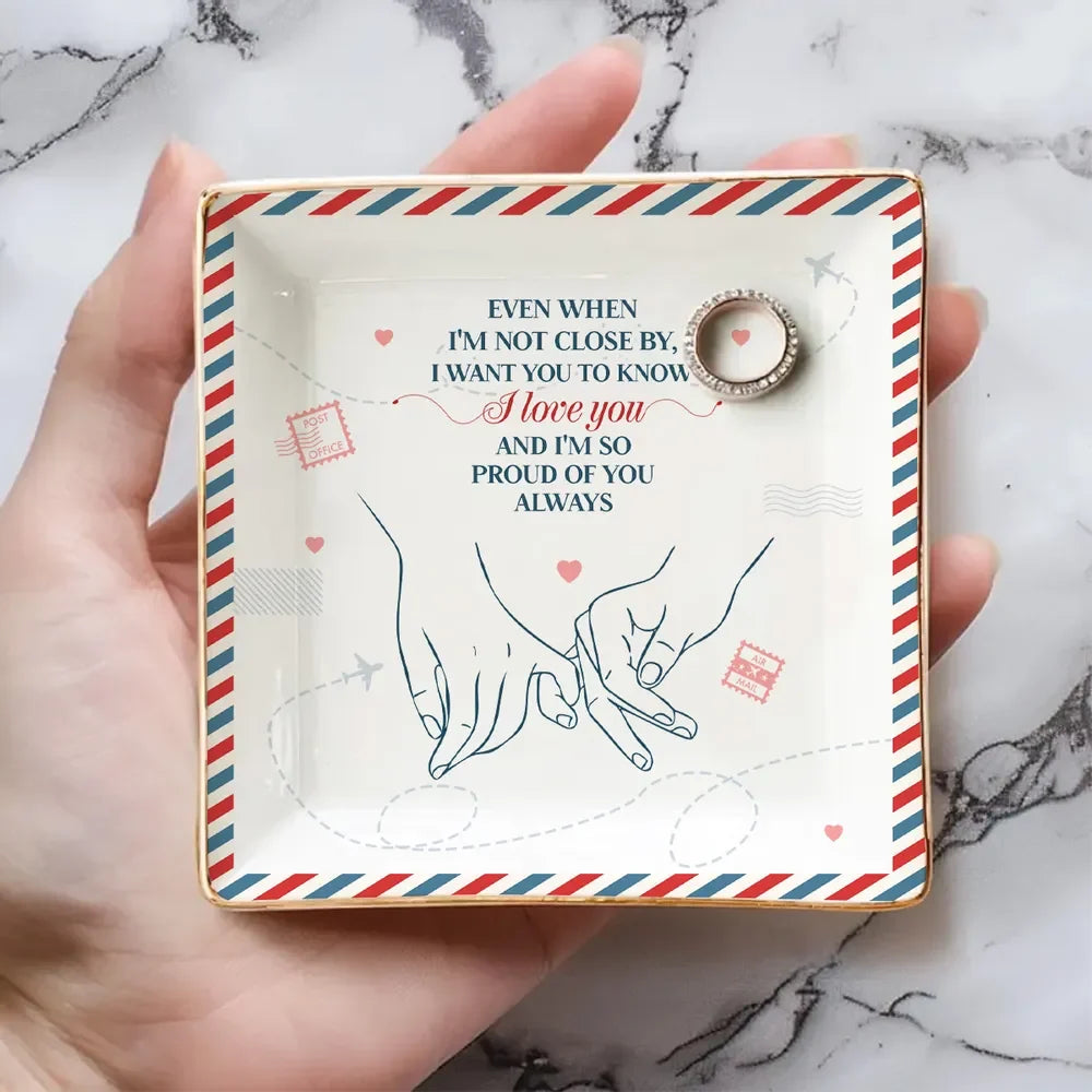 Always Proud Of You - Personalized Jewelry Dish - Gift For Bestie, Daughter, Friend, Gift For Her 9ddfa700-bc67-4df7-881c-872d5f2902fb-p3_converted.png