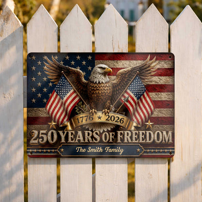 Custom 250 Years Of Freedom Metal Sign personalization view for Dad