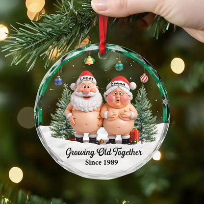 Growing Old Together Personalized Glass Ornament for Couples - Custom Funny Santa Christmas Keepsake