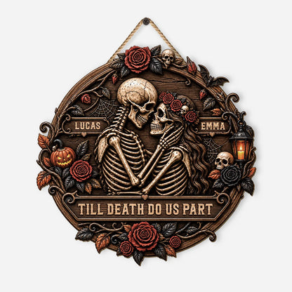 "Till Death Do Us Part" Personalized Skeleton Couple Wood Sign - Gothic Halloween & Anniversary Decor for Couples