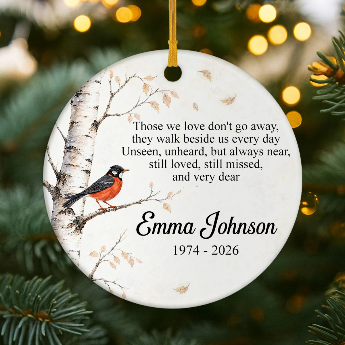 Those We Love Don't Go Away - Personalized Ceramic Memorial Ornament