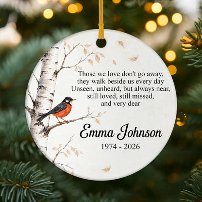 Those We Love Don't Go Away - Personalized Ceramic Memorial Ornament